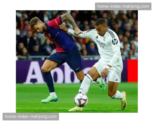 巴伦西亚主场迎战皇马，快速反击与边路传中战术博弈成看点