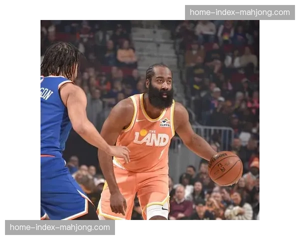 骑士109-94击败尼克斯,哈登组织串联激活全队进攻 骑士109-94击败尼克斯,哈登组织串联激活全队进攻